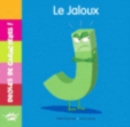 Image for Droles de caracteres ! : Le jaloux
