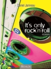 Image for It&#39;s only rock&#39;n&#39;roll