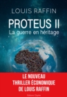 Image for Proteus II - La guerre en heritage