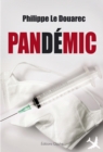 Image for Pandemic: Premier tome d&#39;un thriller medical angoissant