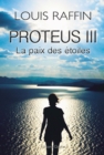 Image for Proteus III: La paix des etoiles