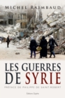 Image for Les Guerres de Syrie  : Essai historique