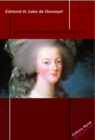 Image for Histoire de Marie Antoinette