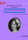 Image for La fuite de Varennes: Souvenirs d&#39;une vie extraordinaire