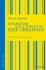 Image for Explorations Sur Le Terrain Du Sexe Ukrainien