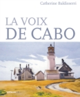 Image for La voix de Cabo: Roman historique