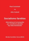 Image for Socialismo fareblas : Alternativoj el la komputilo
