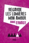 Image for Regarde les lumiáeres, mon amour [electronic resource] / Annie Ernaux.