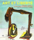 Image for Art et Liberte : Rupture, War and Surrealism in Egypt (1938-1948) Spanish edition