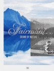 Image for Fairmont  : grand by nature