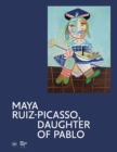 Image for Maya Ruiz-Picasso  : daughter of Pablo