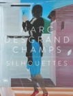 Image for Marc Desgrandchamps - silhouettes