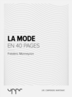 Image for La mode  - En 40 pages