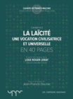Image for La laicite - Une vocation civilisatrice et universelle