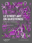 Image for Le street art en question(s)