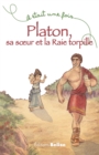 Image for Platon, sa soeur et la Raie torpille: Un recit familial