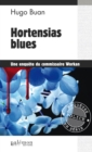 Image for Hortensias blues: Une enquete du commissaire Workan.