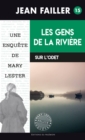 Image for Les gens de la riviere: Crimes en eaux troubles