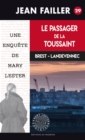 Image for Le Passager de la Toussaint: Le passe finit toujours par nous rattraper