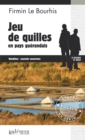 Image for Jeu de quilles en pays guerandais: Une enquete labyrinthique