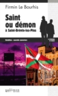Image for Saint ou demon a Saint-Brevin-les-Pins: Enquete sur la Cote Ouest