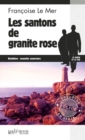 Image for Les Santons de granite rose