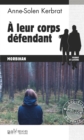 Image for A leur corps defendant: Un thriller breton palpitant
