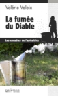Image for La fumee du diable: Enquete alsacienne