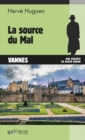 Image for La source du Mal: Enquete a Vannes-Auray