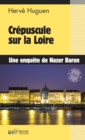 Image for Crepuscule sur la Loire