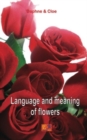 Image for Language and meaning of flowers