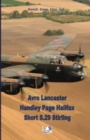 Image for Avro Lancaster - Handley Page Halifax - Short S.29 Stirling