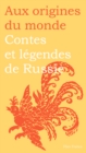 Image for Contes Et Legendes De Russie: Contes, Mythes Et Legendes Russes