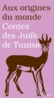 Image for Contes Des Juifs De Tunisie