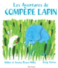Image for Les Aventures De Compere Lapin: Un Conte Traditionnel Des Antilles Francaises Plein D&#39;aventures