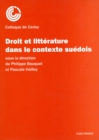 Image for Droit Et Litterature Dans Le Contexte Suedois: Essai Sur La Litterature Et Le Droit