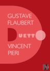 Image for Gustave Flaubert - Duetto