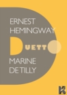 Image for Ernest Hemingway - Duetto