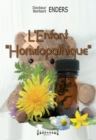 Image for L&#39;Enfant &amp;quote;homeopathique&amp;quote;
