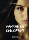 Image for Vampire en colocation: Thriller fantastique