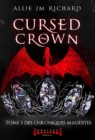 Image for Cursed Crown - Tome 1: Des Chroniques Maudites