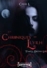 Image for Les chroniques de Llyrh - Tome 1: Destins lies