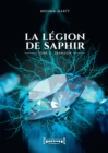 Image for La Legion de Saphir - Tome 2: Trahison