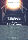 Image for Liberee de ses chaines