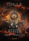 Image for Reveur - Tome 1: Premonition