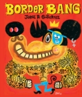 Image for Border Bang (Bilingual edition)