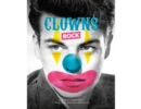 Image for Clowns rock  : clowns and harlequins in contemporary art and pop