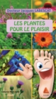 Image for Les plantes pour le plaisir