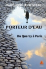 Image for Porteur d&#39;eau du Quercy a Paris