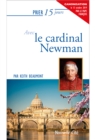 Image for Prier 15 jours avec le Cardinal Newman